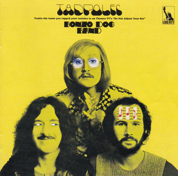 Bonzo Dog Doo-Dah Band : Tadpoles (CD, Album, RE, RM, Med)