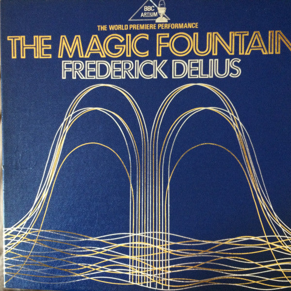 Frederick Delius : The Magic Fountain (2xLP, Album + Box)