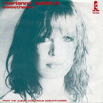 Marianne Faithfull : Sweetheart (7", Single)