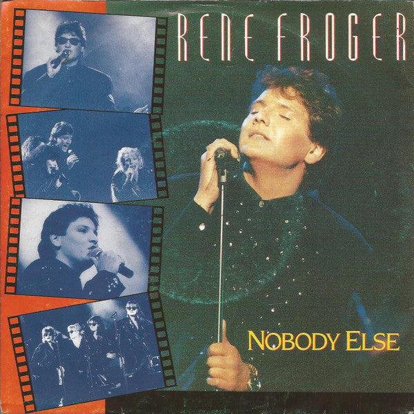 René Froger : Nobody Else (7", Single)