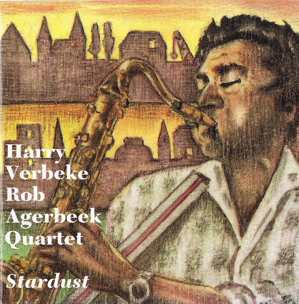 Harry Verbeke / Rob Agerbeek Quartet : Stardust (CD)
