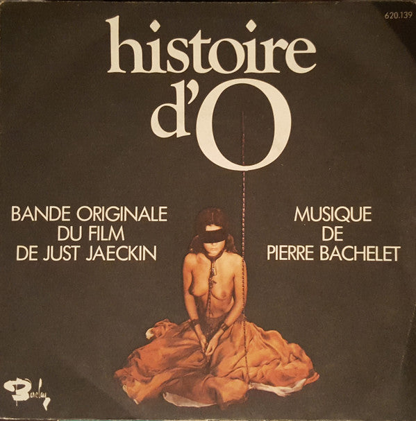 Pierre Bachelet : Histoire D'O (7", Single)