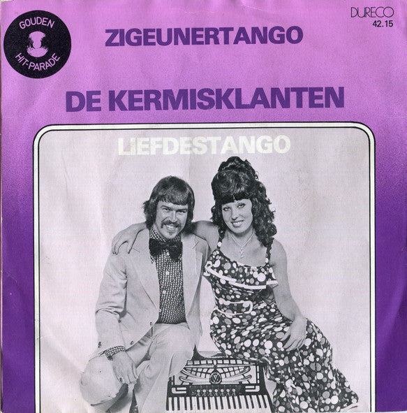 De Kermisklanten : Zigeunertango  / Liefdestango (7", Single)