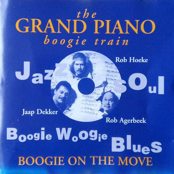 The Grand Piano Boogie Train : Boogie On The Move (CD, Album)