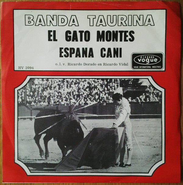 Banda Taurina : El Gato Montes (7", Single)