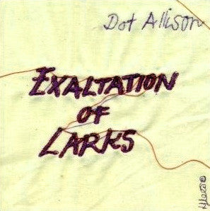 Dot Allison : Exaltation Of Larks (CD, Album)