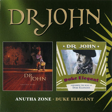 Dr. John : Anutha Zone + Duke Elegant (CD, Album, RE + CD, Album, RE + Comp)