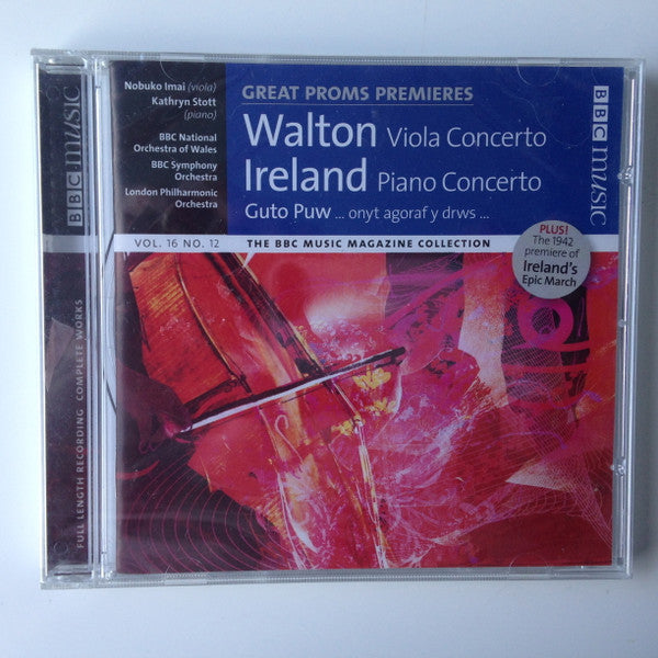 Sir William Walton / John Ireland / Guto Pryderi Puw - Nobuko Imai, Kathryn Stott, BBC National Orchestra Of Wales, BBC Symphony Orchestra, London Philharmonic Orchestra, Tadaaki Otaka, Andrew Davis, Sir Henry Wood, David Atherton (2) : Great Proms Premieres  (CD, Album)