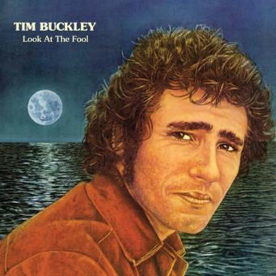 Tim Buckley : Look At The Fool (LP, Album, Ltd, RE, RM, 180)