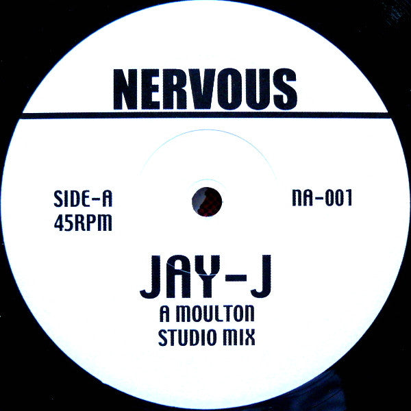 Jay-J / Tripwire* : Nervous (12")