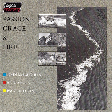 John McLaughlin, Al Di Meola, Paco De Lucía : Passion Grace & Fire (CD, Album, RE, RP)