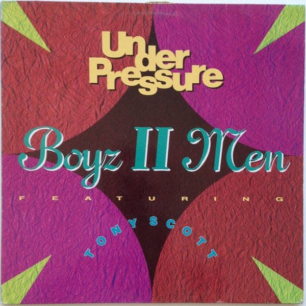 Boyz II Men : Under Pressure (12")