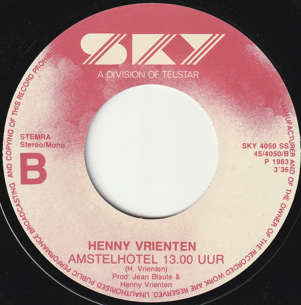 Herman Brood En Henny Vrienten : Als Je Wint (7", Single)