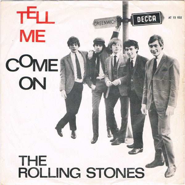 The Rolling Stones : Tell Me / Come On (7", Single, Mono, 1st)