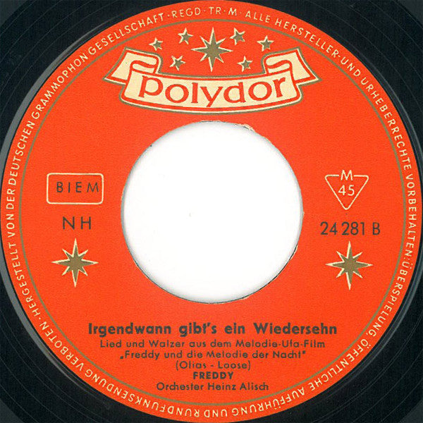 Freddy Quinn : Melodie Der Nacht / Irgendwann Gibt's Ein Wiedersehn (7", Single, Mono)