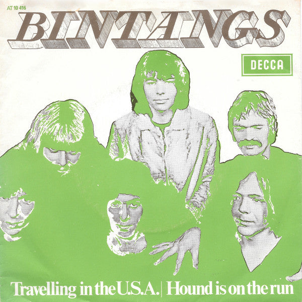 Bintangs : Travelling In The U.S.A. / Hound Is On The Run (7", Single)