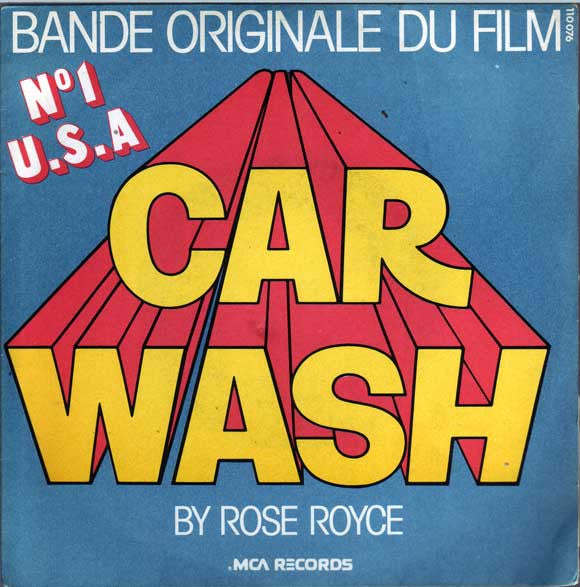 Rose Royce : Car Wash (7")