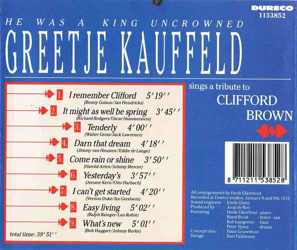 Greetje Kauffeld : He Was A King Uncrowned (CD, Album)