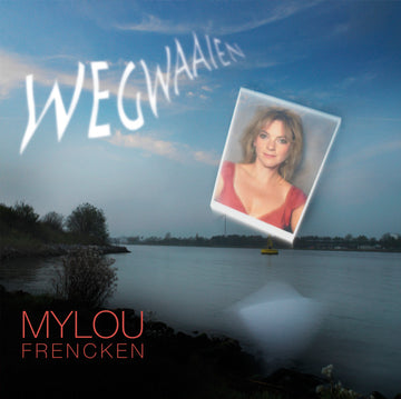 Mylou Frencken : Wegwaaien (CD, Album)