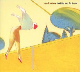 René Aubry : Invités Sur La Terre (CD, Album)