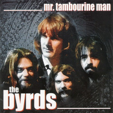 The Byrds : Mr. Tambourine Man (CD, Comp)