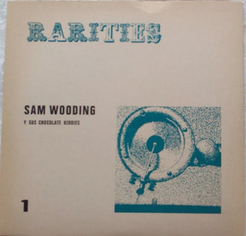 Sam Wooding Y Sus Chocolate Kiddies* : Maestro Sam Wooding Y Sus Chocolate Kiddies (10")