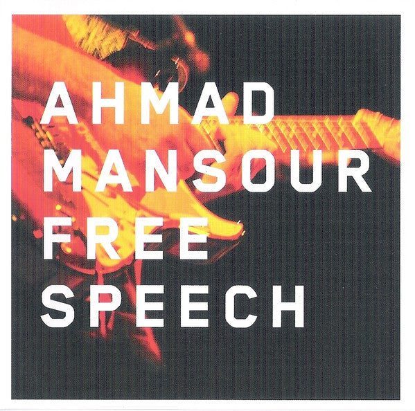 Ahmad Mansour : Free Speech (CD, Album)