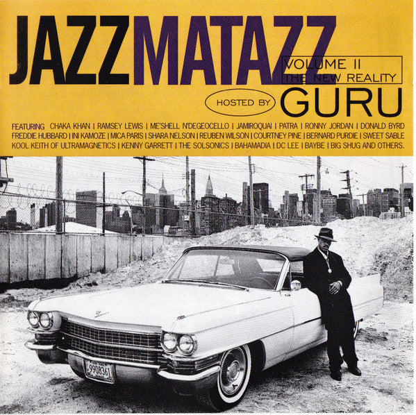 Guru : Jazzmatazz Volume II: The New Reality (CD, Album)