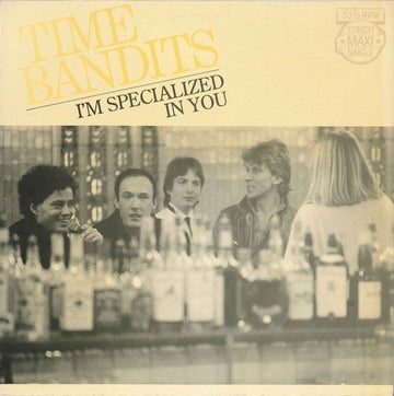 Time Bandits : I'm Specialized In You (12", Maxi)