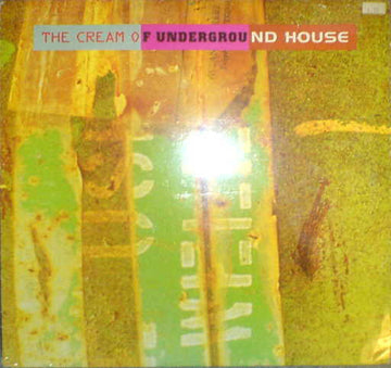 Various : The Cream Of Underground House (2xLP, Comp)