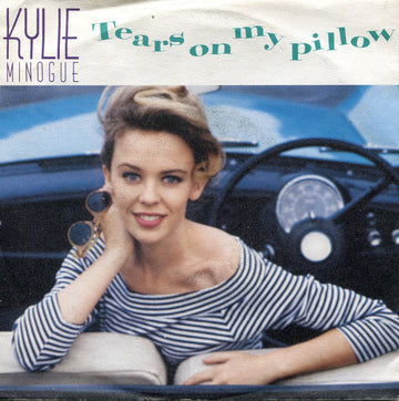 Kylie Minogue : Tears On My Pillow (7", Single)