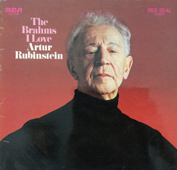 Arthur Rubinstein : The Brahms I Love (LP)