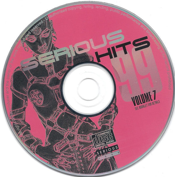 Various : Serious Hits 99 Volume 7 (CD, Comp, Unofficial)