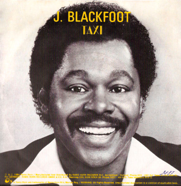 J. Blackfoot : Taxi (7", Single)