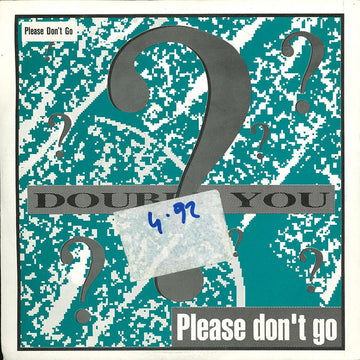 Double You : Please Don't Go (7", Single, Sol)