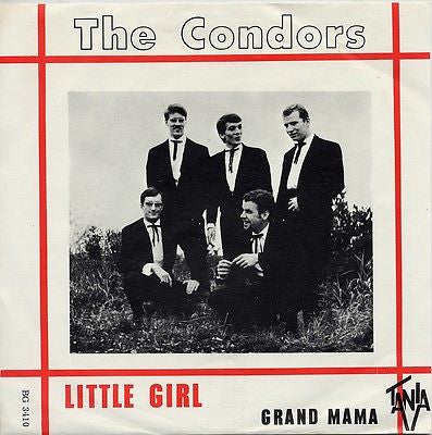 The Condors (2) : Little Girl  (7", Single)