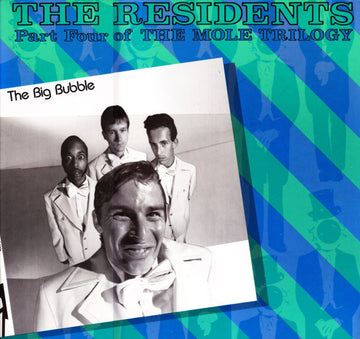 The Residents : The Big Bubble (Part Four Of The Mole Trilogy) (LP, Album)