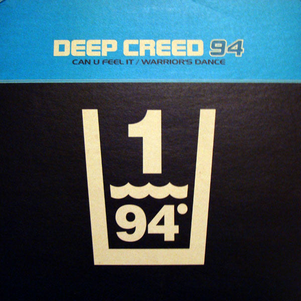 Deep Creed : Can U Feel It / Warrior's Dance (12")