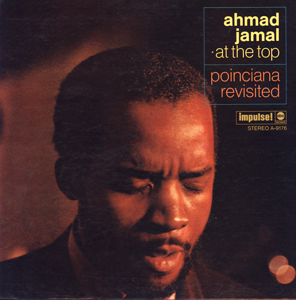 Ahmad Jamal : At The Top:  Poinciana Revisited (LP, Album, Gat)