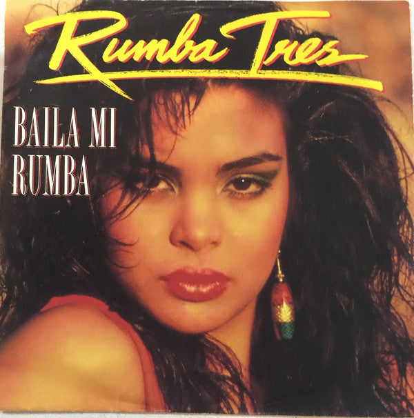 Rumba Tres : Baila Mi Rumba (7", Single)