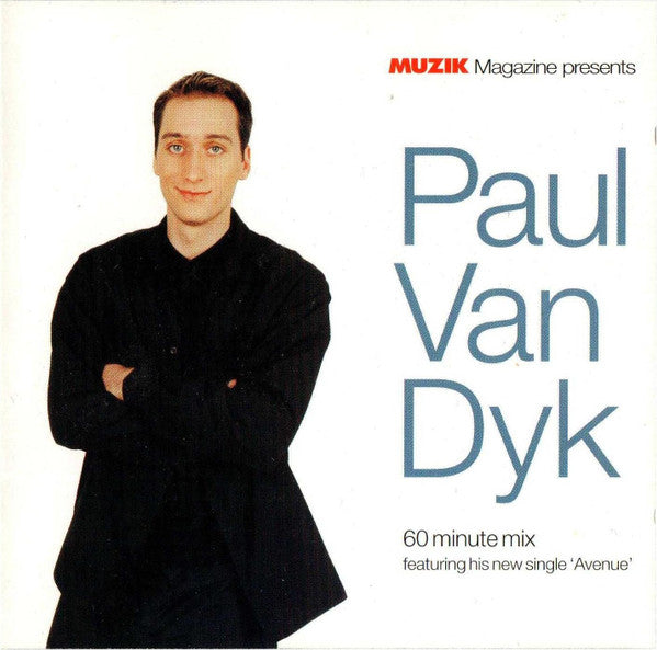 Paul Van Dyk : Muzik Magazine Presents Paul Van Dyk (CD, Mixed)