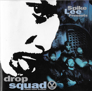 Various : Spike Lee Presents Drop Squad - Come Back Brother (CD, Comp)