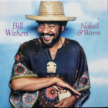 Bill Withers : Naked & Warm (LP, Album, RE, 180)