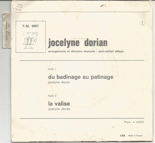 Jocelyne Dorian : Du Badinage Au Patinage / La Valise (7", Single)