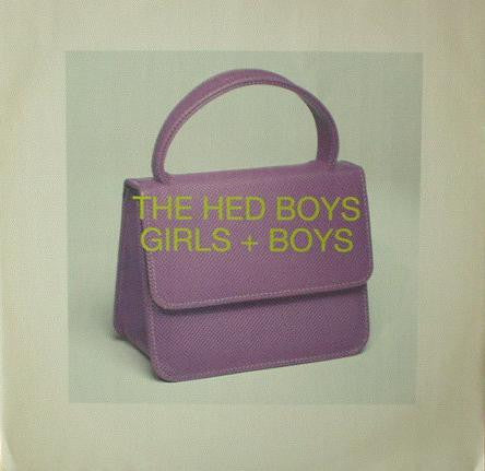 Hed Boys : Girls + Boys (12", Single)