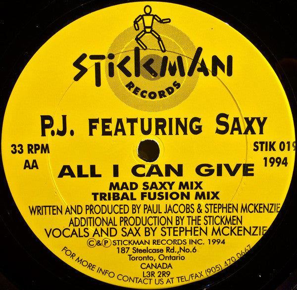 P.J.* Featuring Saxy : All I Can Give (12")