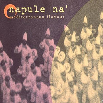 Various : Napule Na': Mediterranean Flavour (CD, Comp)