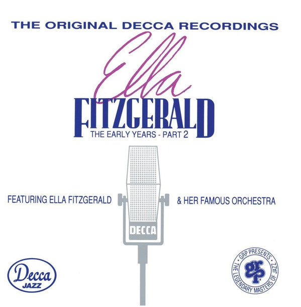 Ella Fitzgerald With Chick Webb & His Orchestra* : The Early Years - Part 2 Featuring Ella Fitzgerald & Her Famous Orchestra (1939-1941) (2xCD, Comp, RM)