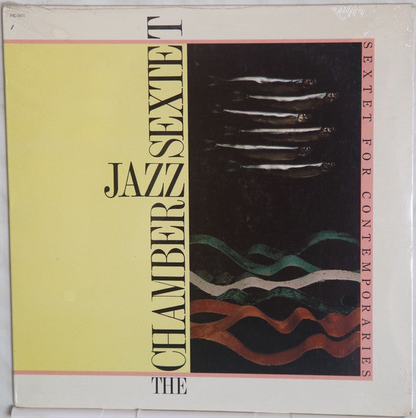 The Chamber Jazz Sextet : Sextet For Contemporaries (LP, Album, Mono)