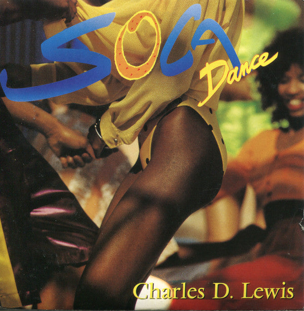 Charles D. Lewis : Soca Dance (7", Single)